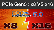 Dossier performance jeux : PCIe Gen 5, x8 vs x16 avec les processeurs Intel 