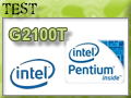 Test Processeur Intel Pentium G2100T
