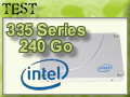 Test SSD Intel 335 Series 240 Go