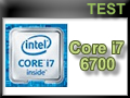 Test CPU Intel Core i7-6700