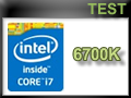 Test Processeur Intel Core i7-6700K