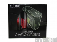 Cliquez pour agrandir Test boitier Kolink Aviator
