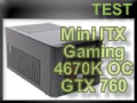 Cliquez pour agrandir Mini ITX Gaming : 4670K OC et GTX 760