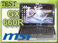 Portable MSI GX660R : Beau et Gamer