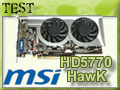 MSI HD5770 Hawk : la classe militaire ? MSI HD5770 Hawk : la classe militaire ?