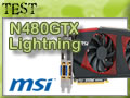 MSI GTX 480 Lightning : Pas vraiment Light MSI GTX 480 Lightning : Pas vraiment Light