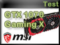 Carte graphique MSI GTX 1070 Gaming X Carte graphique MSI GTX 1070 Gaming X