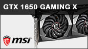 Test carte graphique MSI GTX 1650 Gaming X : Une question de tarif ? Test carte graphique MSI GTX 1650 Gaming X : Une question de tarif ?
