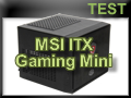 Test Mini PC ITX MSI Gaming