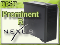 Test boitier Nexus Prominent R Test boitier Nexus Prominent R