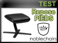 Test repose-pieds Noblechairs