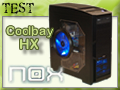 Coolbay HX, le boitier Gamer par NOX Coolbay HX, le boitier Gamer par NOX
