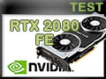 Test Nvidia Geforce RTX 2080 Founders Edition