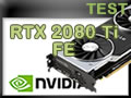 Test carte graphique Nvidia RTX 2080 Ti Founders Edition Test carte graphique Nvidia RTX 2080 Ti Founders Edition