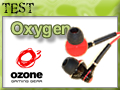 Ecouteurs intra-auriculaires Ozone Oxygen