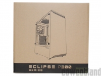 Cliquez pour agrandir Test boitier Phanteks Eclipse P300