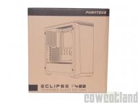 Cliquez pour agrandir Test boitier Phanteks Eclipse P400 Tempered