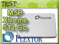 Test SSD Plextor M5 Pro Xtreme 512 Go