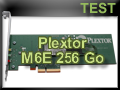 Test SSD Plextor M6E 256 Go