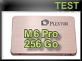 Test SSD Plextor M6 Pro 256 Go
