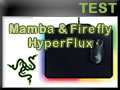 Souris Razer Mamba HyperFlux et tapis Firefly HyperFlux