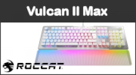 Cliquez pour agrandir Test Roccat Vulcan II Max : tas de beaux yeux, tu sais