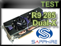 Carte graphique Sapphire R9 285 Dual-X Carte graphique Sapphire R9 285 Dual-X