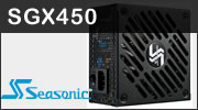 Test alimentation Seasonic Focus SGX 450 watts