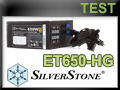Test alimentation Silverstone ET650-HG