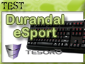 Clavier Tesoro Durandal eSport Edition