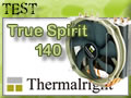Thermalright True Spirit 140, simplement la nouvelle rfrence