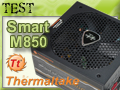 Test alimentation Thermaltake Smart M 850