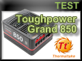 Test alimentation Thermaltake Toughpower Grand 850 watts
