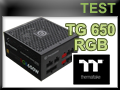 Test alimentation Thermaltake Toughpower Grand RGB 650 watts