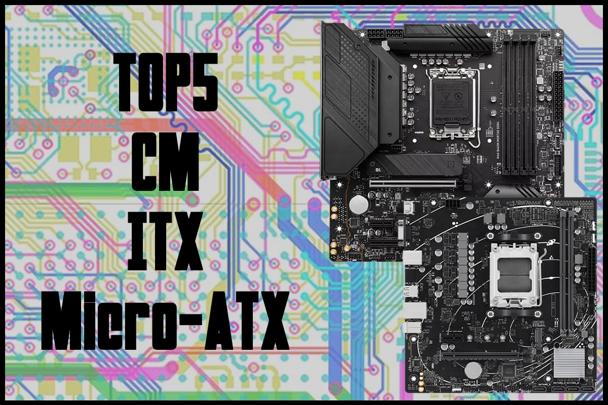 Le top 5 des meilleures cartes mères ITX et Micro-ATX : Notre sélection CM  ITX et Micro ATX, page 1