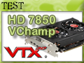 Carte graphique VTX3D HD 7850 VChamp Carte graphique VTX3D HD 7850 VChamp