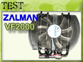 Zalman VF2000, le ventirad Hybrid