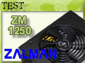 Test alimentation Zalman ZM-1250 Platinum
