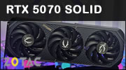 Test ZOTAC GAMING GeForce RTX 5070 SOLID : du solide pour la petite derni�re de NVIDIA !
