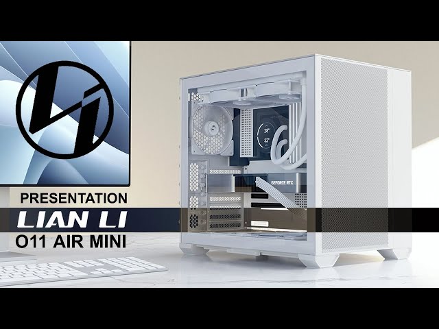 Lian Li O11 AIR MINI : Un boitier Cube ATX respirant