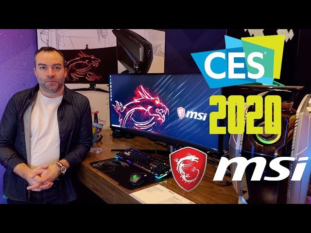 CES 2020 : Visite du stand MSI