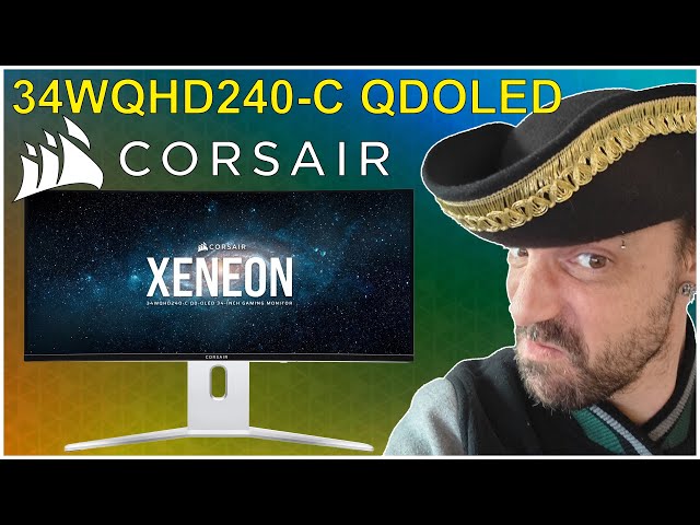 CORSAIR 34WQHD240 C QD-OLED : Du lourd au format ultra wide