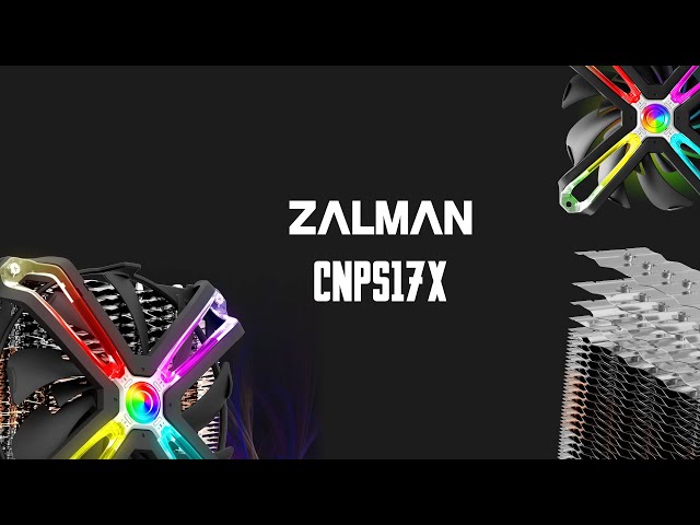 Prsentation ventirad CPU ZALMAN CNPS17X