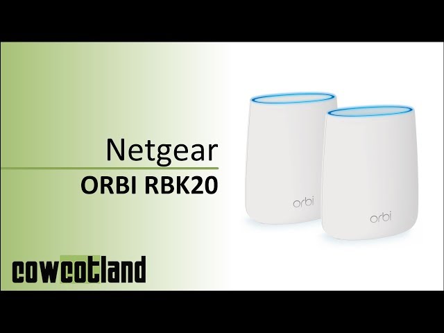 Pr�sentation et test Netgear ORBI RBK20