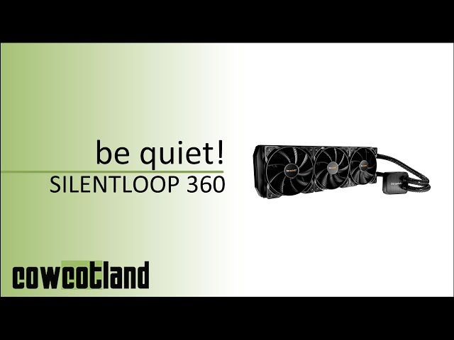 Prsentation be quiet! SILENT LOOP 360