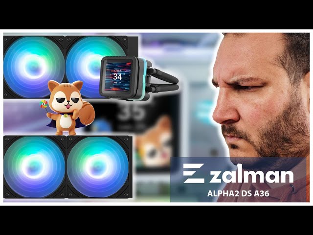 ZALMAN trop g�n�reux avec son ALPHA2 DS A36 !