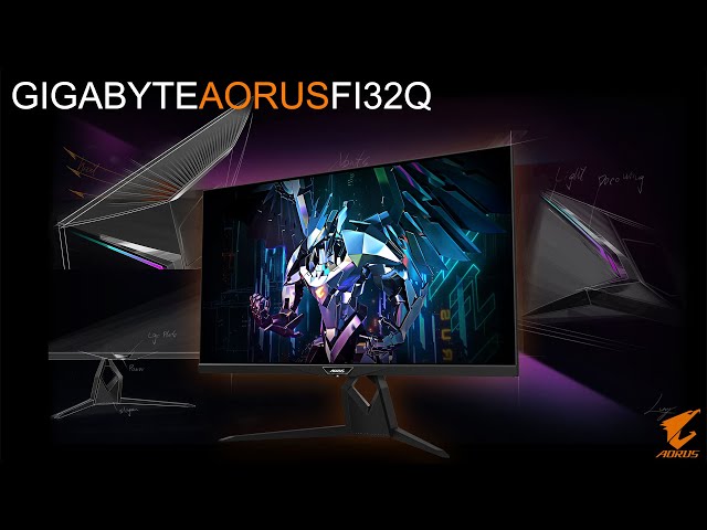 Pr�sentation �cran GIGABYTE AORUS FI32Q : QHD 32 pouces et 170 Hz Freesync