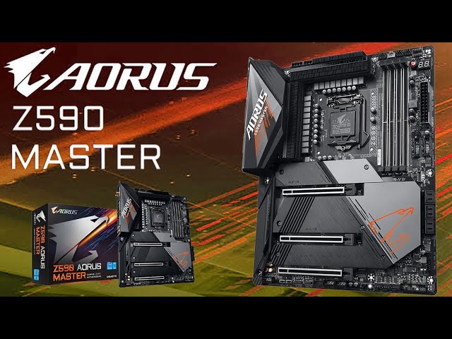 Pr�sentation carte m�re GIGABYTE AORUS Z590 MASTER : du haut de gamme pour Rocket Lake-S