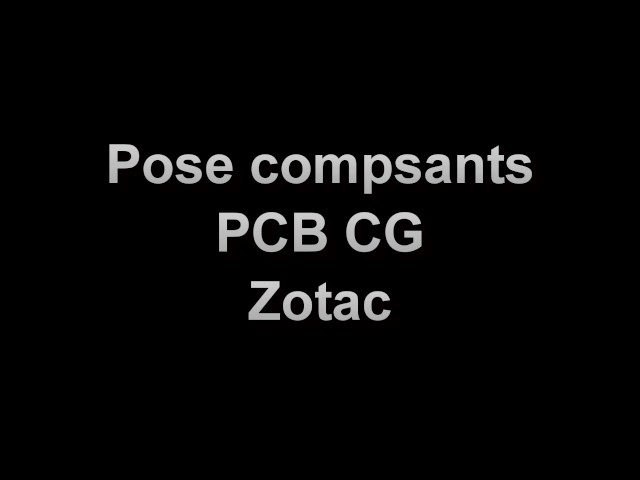 Int�gration des composants sur un PCB de carte graphique Zotac