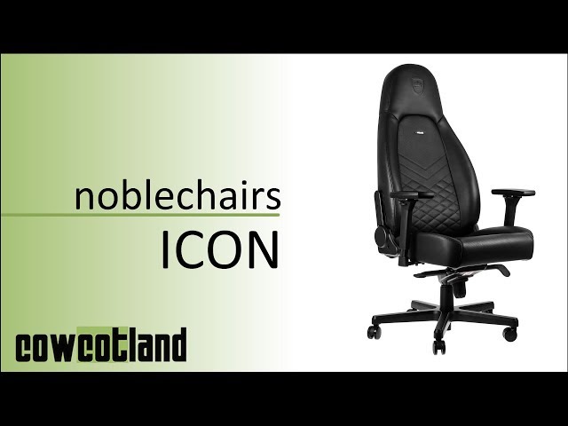 Pr�sentation si�ge Gaming noblechairs ICON